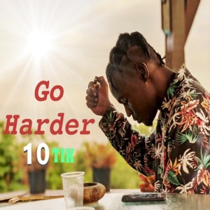 Go Harder-Aa10tik