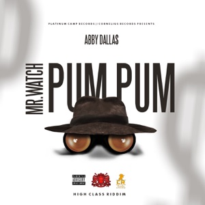 Mr. Watch Pum Pum-Abby Dallas