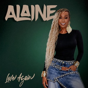 Love Again-Alaine