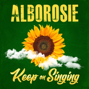 Keep On Singing-Alborosie