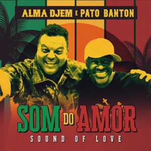 Som do Amor-Alma Djem
