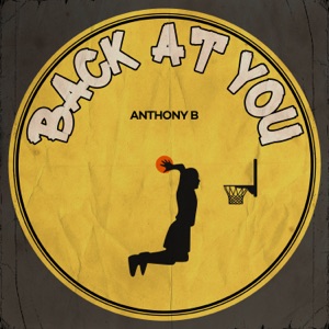 Back At You-Anthony B