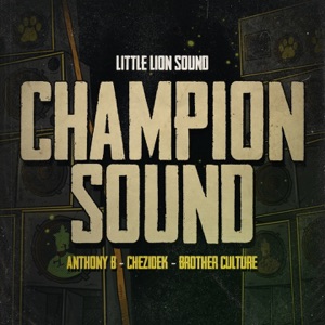 Champion Sound-Anthony B