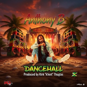 Dancehall-Anthony B