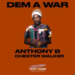 Dem a War - Anthony B