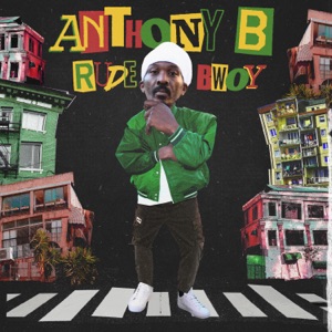 Rude Bwoy-Anthony B