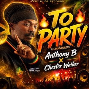 To Party-Anthony B