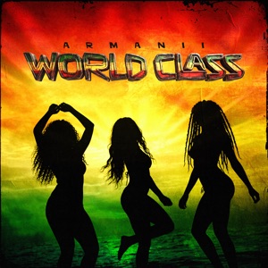WORLD CLASS-Armanii