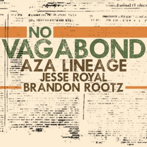 No Vagabond-Aza Lineage