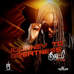 Journey to Greatness-BAY-C