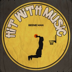 Hit With Music - Beenie Man