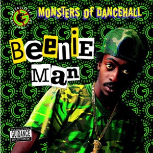 Beenie Man - Monsters of Dancehall