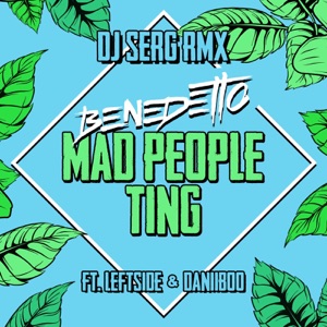 Mad People Ting-Benedetto