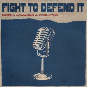 Fight To Defend It - Beres Hammond