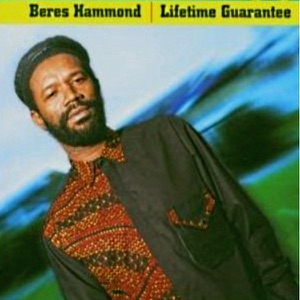 Beres Hammond - Lifetime Guarantee