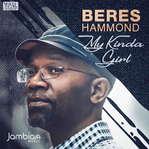 My Kinda Girl-Beres Hammond