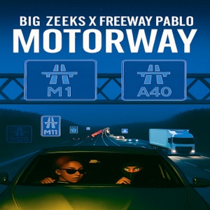 Motorway-Big Zeeks