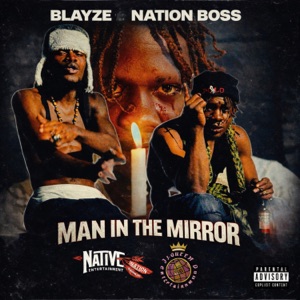 Man in the Mirror-Blayze