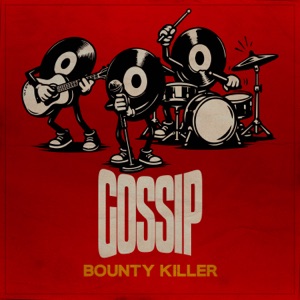 Gossip-Bounty Killer