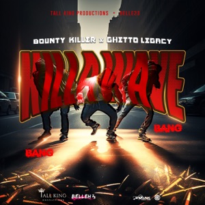 Killa Wave-Bounty Killer