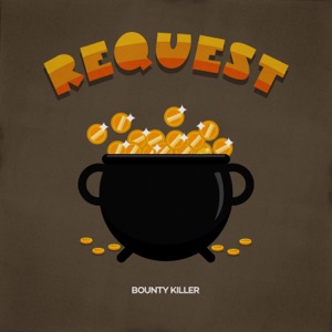 Request-Bounty Killer