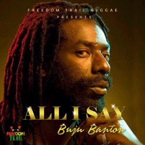 All I Say-Buju Banton