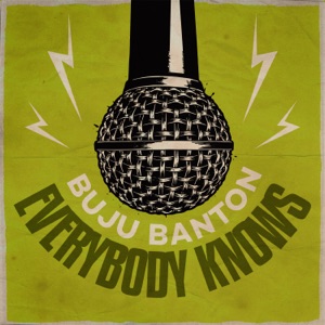 Everybody Knows-Buju Banton