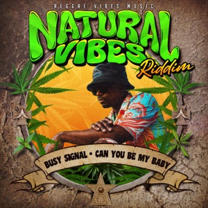 Can You Be My Baby-Busy Signal