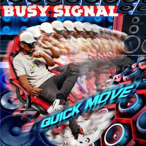 Quick Move-Busy Signal