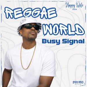 Reggae World-Busy Signal