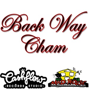 Back Way-Cham