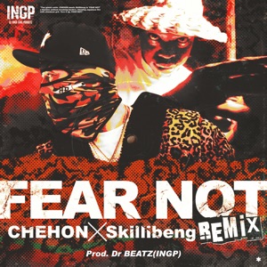 Fear Not-CHEHON