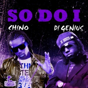 So Do I-Chino