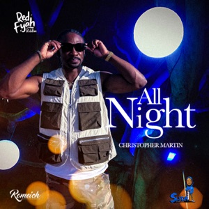 All Night-Christopher Martin