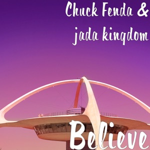 Believe-Chuck Fenda