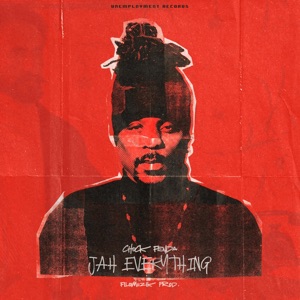 Jah Everything-Chuck Fenda
