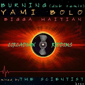 Burning-Circadian Riddims