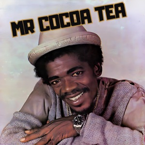 Cocoa Tea - Mr Cocoa Tea