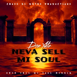 NEVA SELL MI SOUL-CROSS DI WATAS PRODUCTIONS