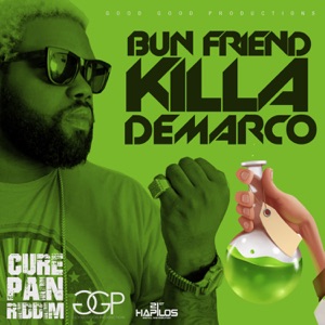 Bun Friend Killa-Demarco