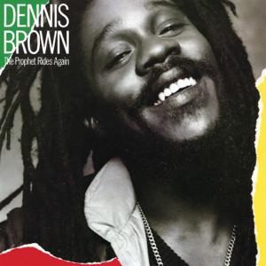 Dennis Brown - The Prophet Rides Again