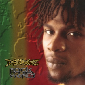 Determine - Rock the World