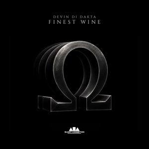 Finest Wine-Devin Di Dakta