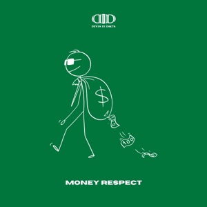 Money Respect-Devin Di Dakta