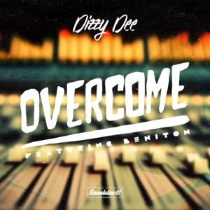 Overcome-Dizzy Dee