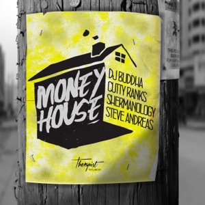 Money House-DJ Buddha