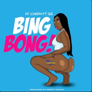 Bing Bong-DJ CHEEM