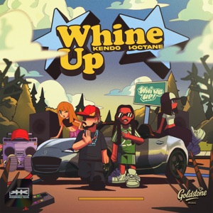 WHINE UP - DJ Kendo