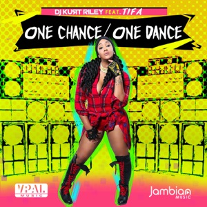 One Chance, One Dance-Dj Kurt Riley