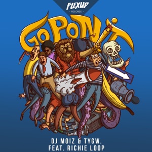 Go Pon It-DJ Moiz